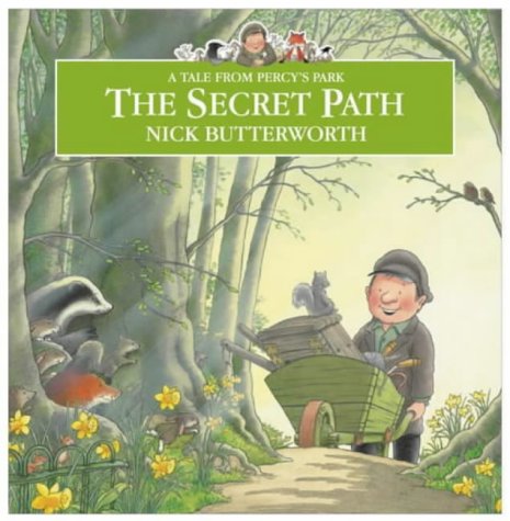 Childrens Toyshop  Children & Baby Books : The Secret Path (Tales from Percy's Park)