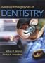 Medical Emergencies in Dentistry