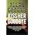 Kiss Her Goodbye