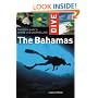 Complete Guide to Diving and Snorkelling the Bahamas (Dive)