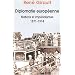 Diplomatie europ�enne : Nations et imp�rialisme 1871-1914 : Histoires des relations internationales contemporaines, Tome 1