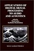 Applications of Digital Signal Processing to Audio and Acoustics (The Springer International Series in Engineering and Computer Science)