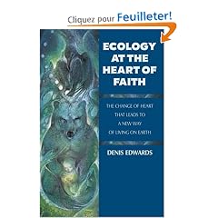 Ecology at the Heart of Faith