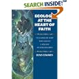 Ecology at the Heart of Faith by  Denis Edwards