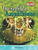 Incredible amphibians