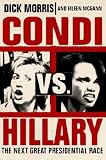 Condi Vs. Hillary