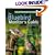 The Bluebird Monitor's Guide to Bluebirds and Other Small Cavity Nesters