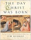 The Day Christ Was Born