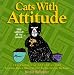 Cats with Attitude