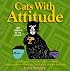 Cats with Attitude