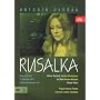 Dvorak - Rusalka / Subrtova, Zidek, Haken, Ovcacikova, Hlobilova, Wysoczanska, Mixova, Chalabala