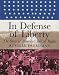In Defense of Liberty: The Story of America's Bill of Rights (Orbis Pictus Honor for Outstanding Nonfiction for Children (Awards))