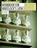 Workbook for Wheelock's Latin, 3rd Edition, Revised