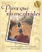 Para Que No Me Olvides / Something to Remember Me by