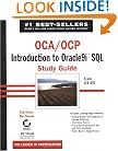 OCA/OCP: Introduction to Oracle9i SQL Study Guide
