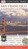 San Francisco and Northern California (Eyewitness Travel Guides)