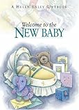 Welcome To The New Baby (To Give and to Keep)