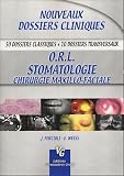 ORL Stomatologie Chirurgie maxillo-faciale