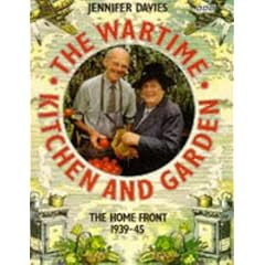 The Wartime Kitchen and Garden