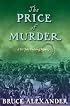The Price of Murder (Sir John Fielding Mysteries (Hardcover))