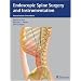 Endoscopic Spine Surgery and Instrumentation