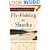 Fly-Fishing for Sharks: An Angler's Journey Across America