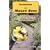 Pollination with Mason Bees: A Gardener and Naturalists' Guide to Managing Mason Bees for Fruit Production