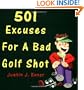 501 Excuses for a Bad Golf Shot