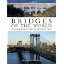 Bridges of the World: Their Design and Construction