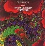 Harry Oldfield Crystal