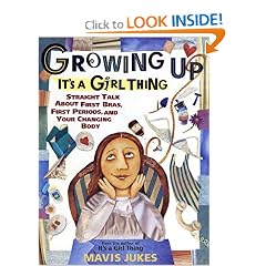 Growing Up: It's a Girl Thing