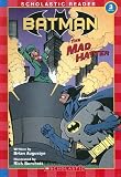 Mad Hatter (Scholastic Reader Level 3)