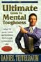 Ultimate Guide to Mental Toughness: How to Raise Your Motivation, Focus and Confidence Like Pushing a Button