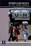 Politics and Society in the Third World: An Introduction (2nd Edition)