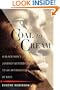 Coal to Cream: A Black Man's Journey Beyond Color to an Affirmation of Race