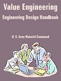 Value Engineering (Engineering Design Handbook)