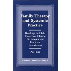 Family Therapy and Systemic Practice: Readings on Child Protection, Clinical Techniques and Empirical Foundations