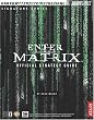 Enter the Matrix Official Strategy Guide