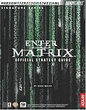 Enter the Matrix Official Strategy Guide
