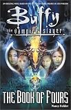 Buffy the Vampire Slayer: The Book of Fours