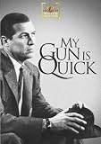 My Gun Is Quick