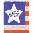 American Corporate Identity 2001 by David Carter and David E. Carter