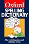 Oxford Spelling Dictionary (Oxford Paperback Reference)