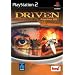 Driven
