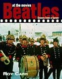 Beatles at the movies : scenes from a career