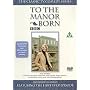 To the Manor Born - Featuring the First Ever Episode [1979] [DVD]