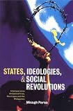 States, Ideologies, and Social Revolutions: A Comparative Analysis of Iran, Nicaragua, and the Philippines