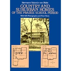 Country and Suburban Homes of the Prairie School Period
