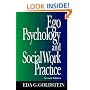 Ego Psychology and Social Work Practice: 2nd Edition