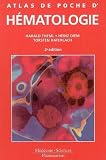 Atlas de poche d'h�matologie : Diagnostic pratique morphologique et clinique